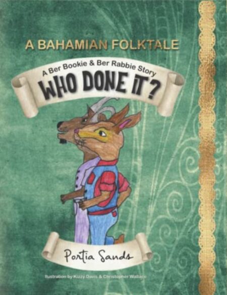 A Ber Bookie & Ber Rabbie Story - Who Did It?